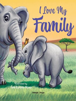 cover image of I Love My Family